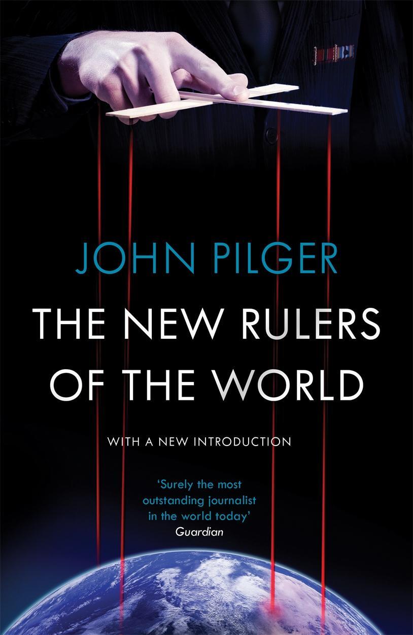 Cover: 9781784782115 | The New Rulers of the World | John Pilger | Taschenbuch | Englisch