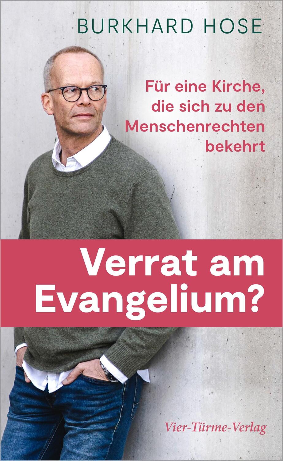Cover: 9783736504585 | Verrat am Evangelium? | Burkhard Hose | Taschenbuch | Deutsch | 2022