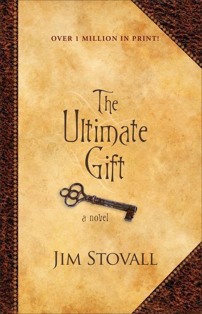 Cover: 9780800738877 | The Ultimate Gift - A Novel | A Novel | Jim Stovall | Buch | Englisch