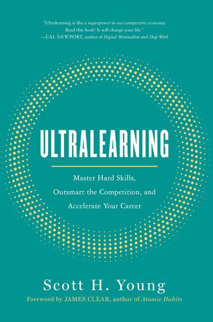 Cover: 9780062852687 | Ultralearning | Scott Young | Buch | Hardcover | Englisch | 2019
