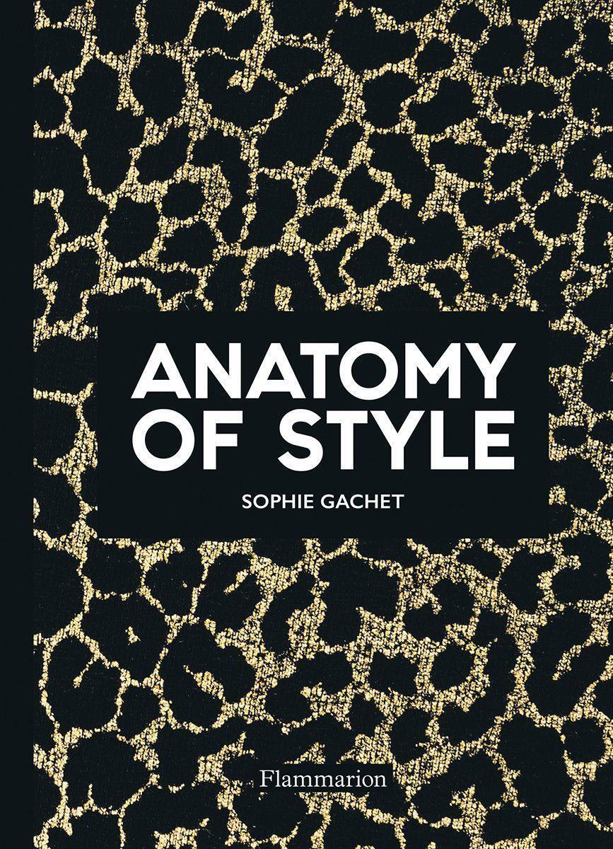 Cover: 9782081513532 | Anatomy of Style | Sophie Gachet | Taschenbuch | Englisch | 2020