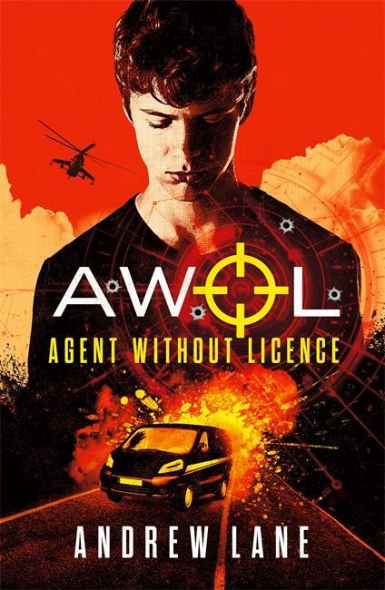 Cover: 9781848126633 | AWOL 1 Agent Without Licence | Andrew Lane | Taschenbuch | AWOL | 2018