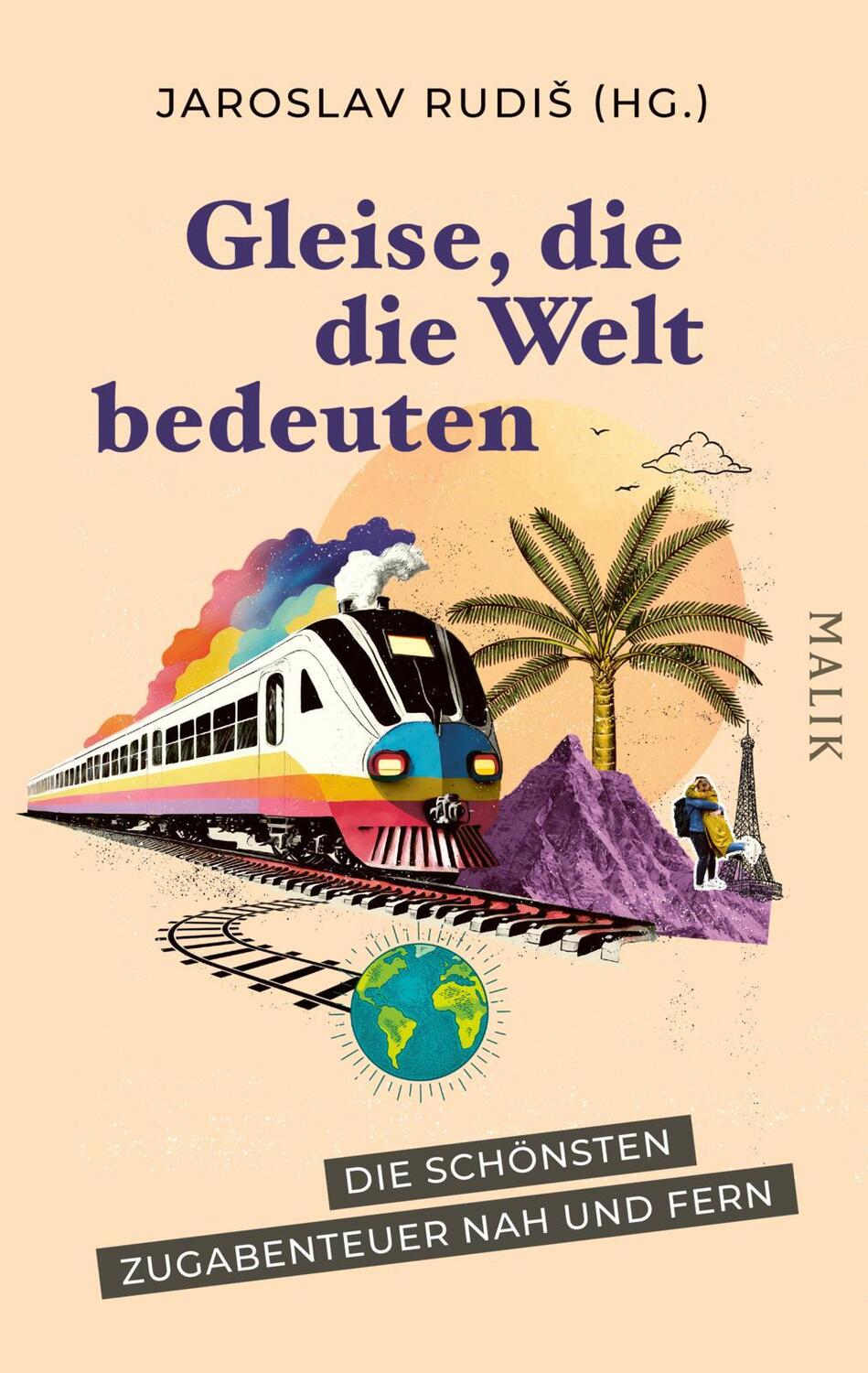 Cover: 9783890295961 | Gleise, die die Welt bedeuten | Jaroslav Rudis | Taschenbuch | 256 S.