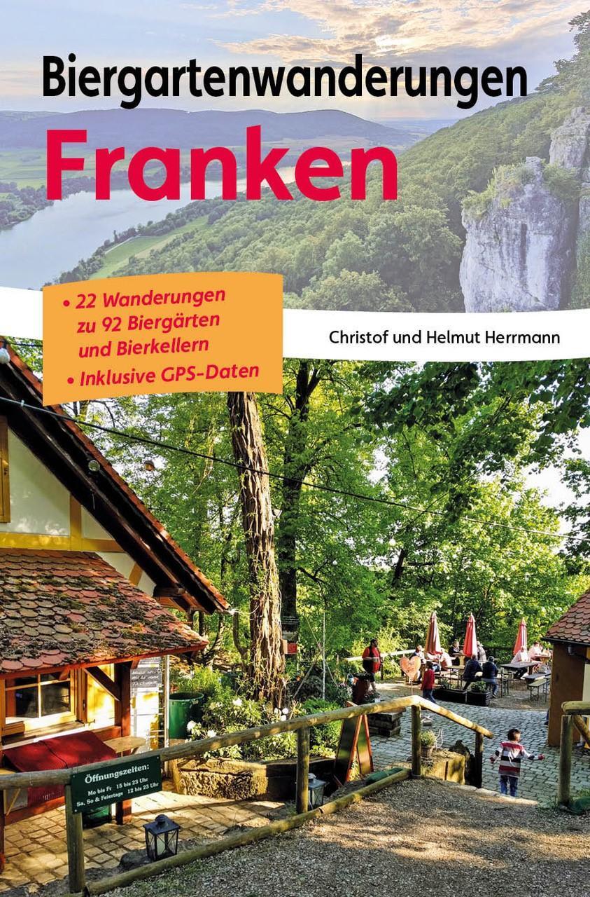 Cover: 9783898892506 | Biergartenwanderungen Franken | Christof Herrmann (u. a.) | Buch