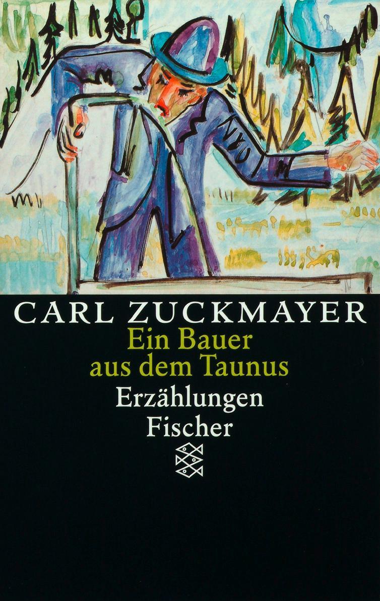 Cover: 9783596127023 | Ein Bauer aus dem Taunus | Carl Zuckmayer | Taschenbuch | Deutsch