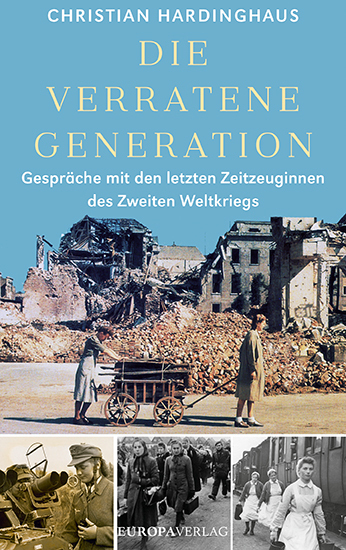 Cover: 9783958903326 | Die verratene Generation | Christian Hardinghaus | Buch | 336 S.