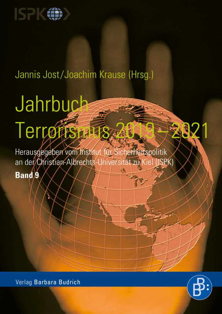 Cover: 9783847424017 | Jahrbuch Terrorismus 2019-2021 | Jannis Jost (u. a.) | Taschenbuch