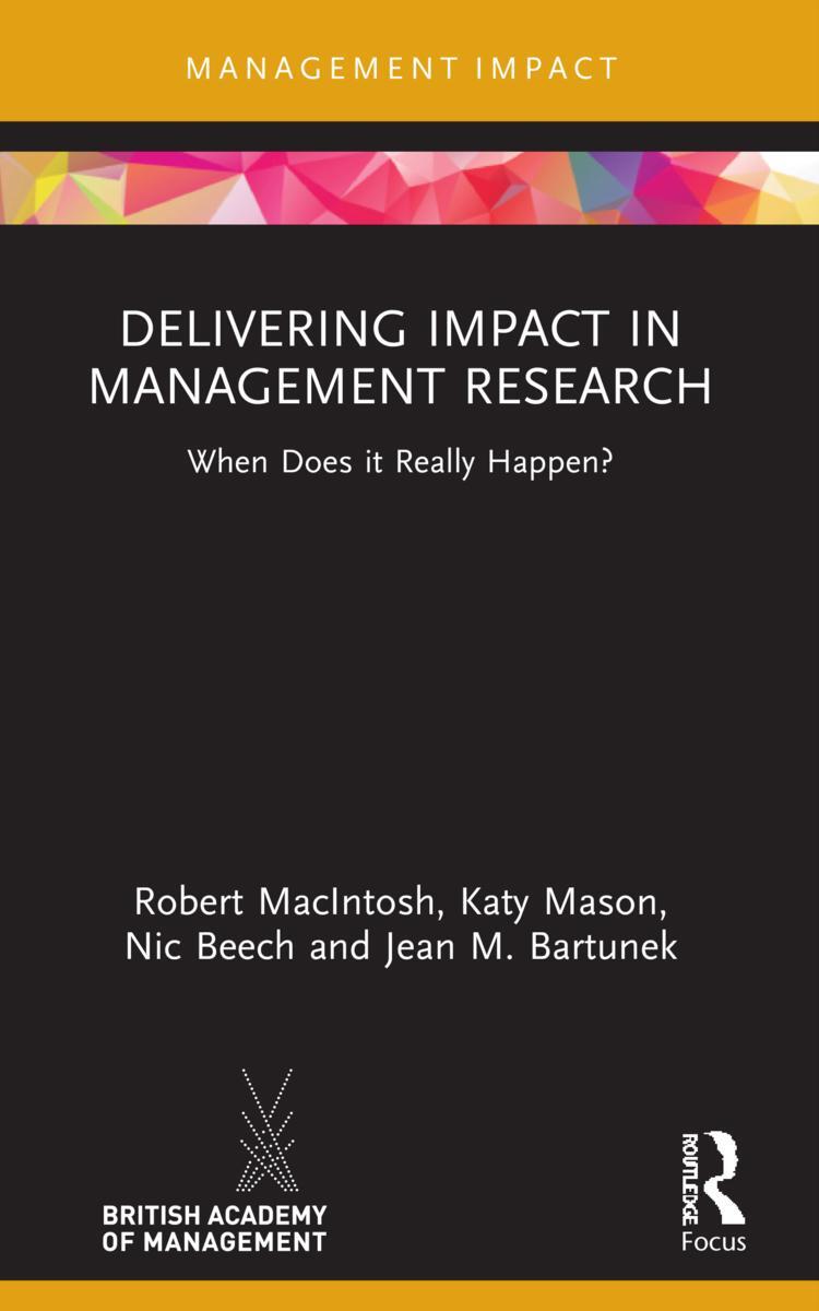 Cover: 9780367559687 | Delivering Impact in Management Research | When Does it Really Happen?