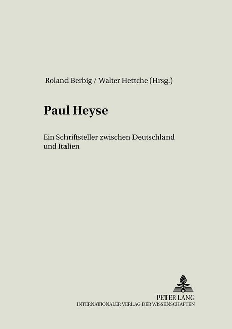 Cover: 9783631373781 | Paul Heyse | Ein Schriftsteller zwischen Deutschland und Italien