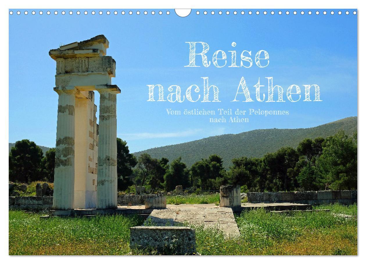 Cover: 9783675781603 | Reise nach Athen (Wandkalender 2024 DIN A3 quer), CALVENDO...