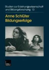 Cover: 9783810020222 | Bildungserfolge | Anne Schlüter | Taschenbuch | Paperback | 355 S.