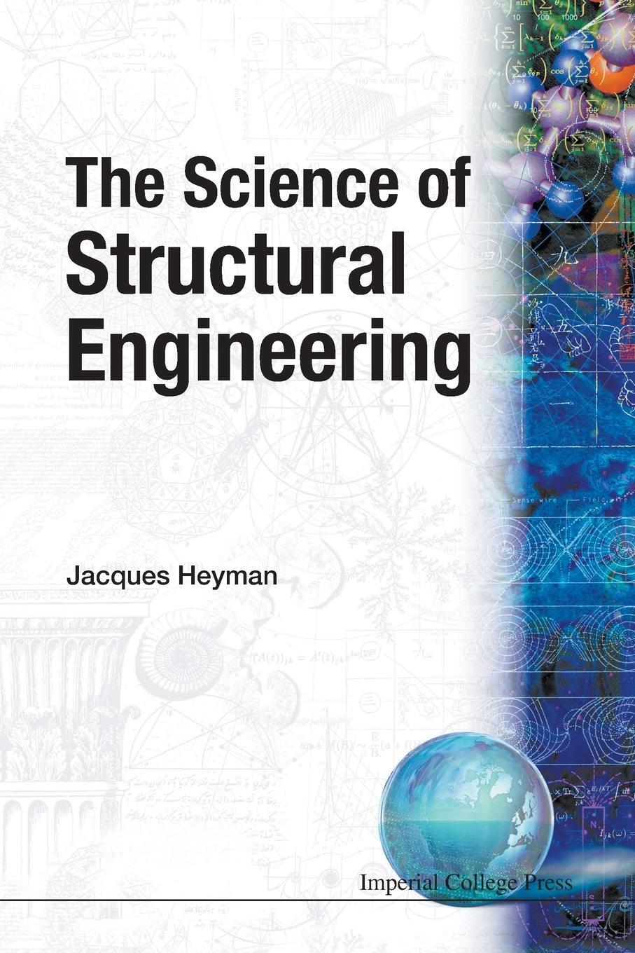 Cover: 9781860941894 | The Science of Structural Engineering | Jacques Heyman | Taschenbuch