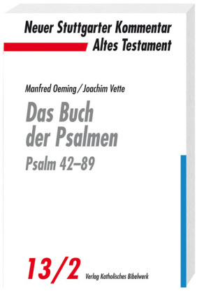 Cover: 9783460071322 | Das Buch der Psalmen, Psalm 42-89 | Manfred Oeming (u. a.) | Buch