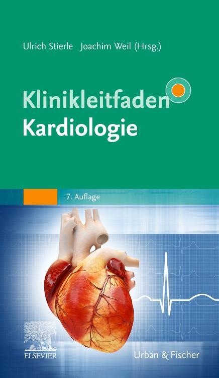 Cover: 9783437222856 | Klinikleitfaden Kardiologie | Ulrich Stierle (u. a.) | Taschenbuch