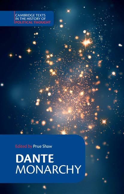 Cover: 9780521567817 | Dante | Monarchy | Prue Shaw (u. a.) | Taschenbuch | Paperback | 2013