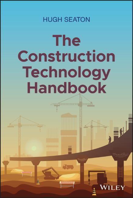 Cover: 9781119719953 | The Construction Technology Handbook | Hugh Seaton | Buch | Englisch