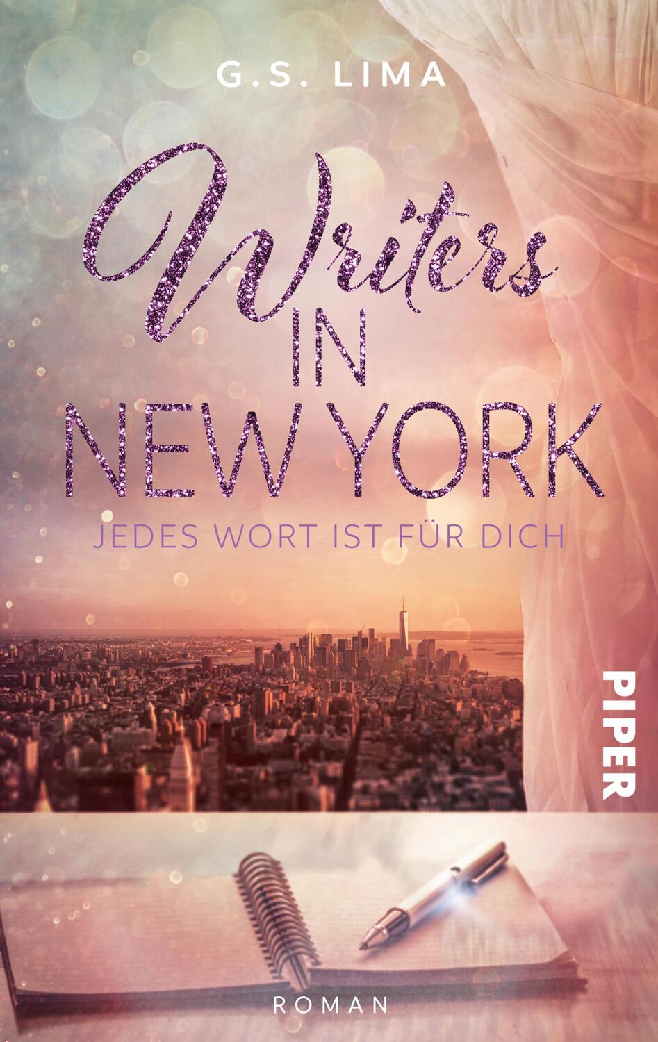 Cover: 9783492501941 | Writers in New York | Jedes Wort ist für Dich | G. S. Lima | Buch