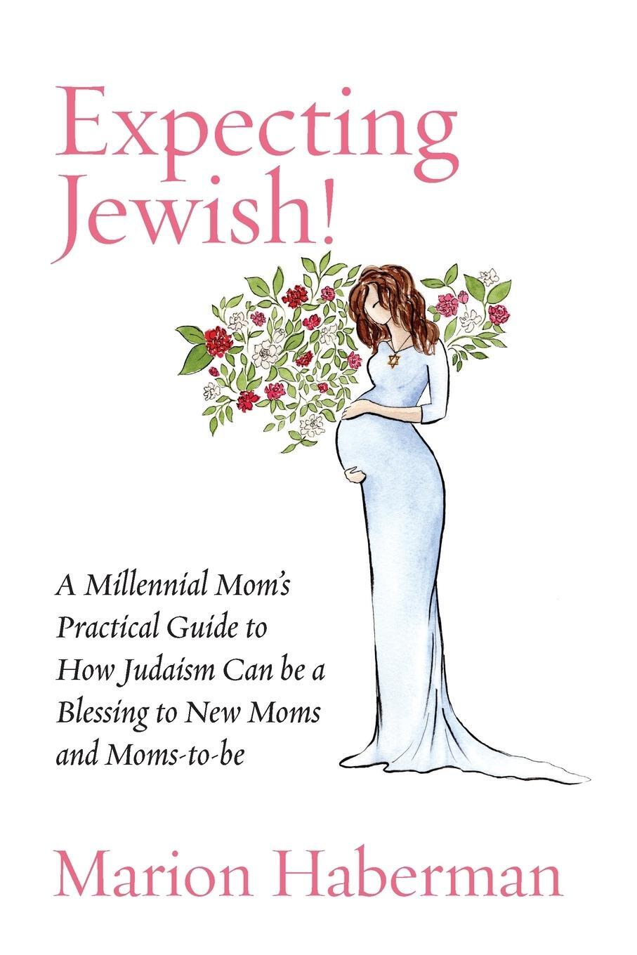 Cover: 9781934730843 | Expecting Jewish! | Marion Haberman | Taschenbuch | Paperback | 2021