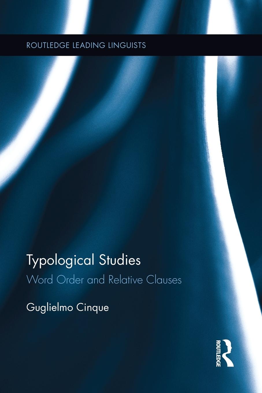 Cover: 9781138923492 | Typological Studies | Word Order and Relative Clauses | Cinque | Buch