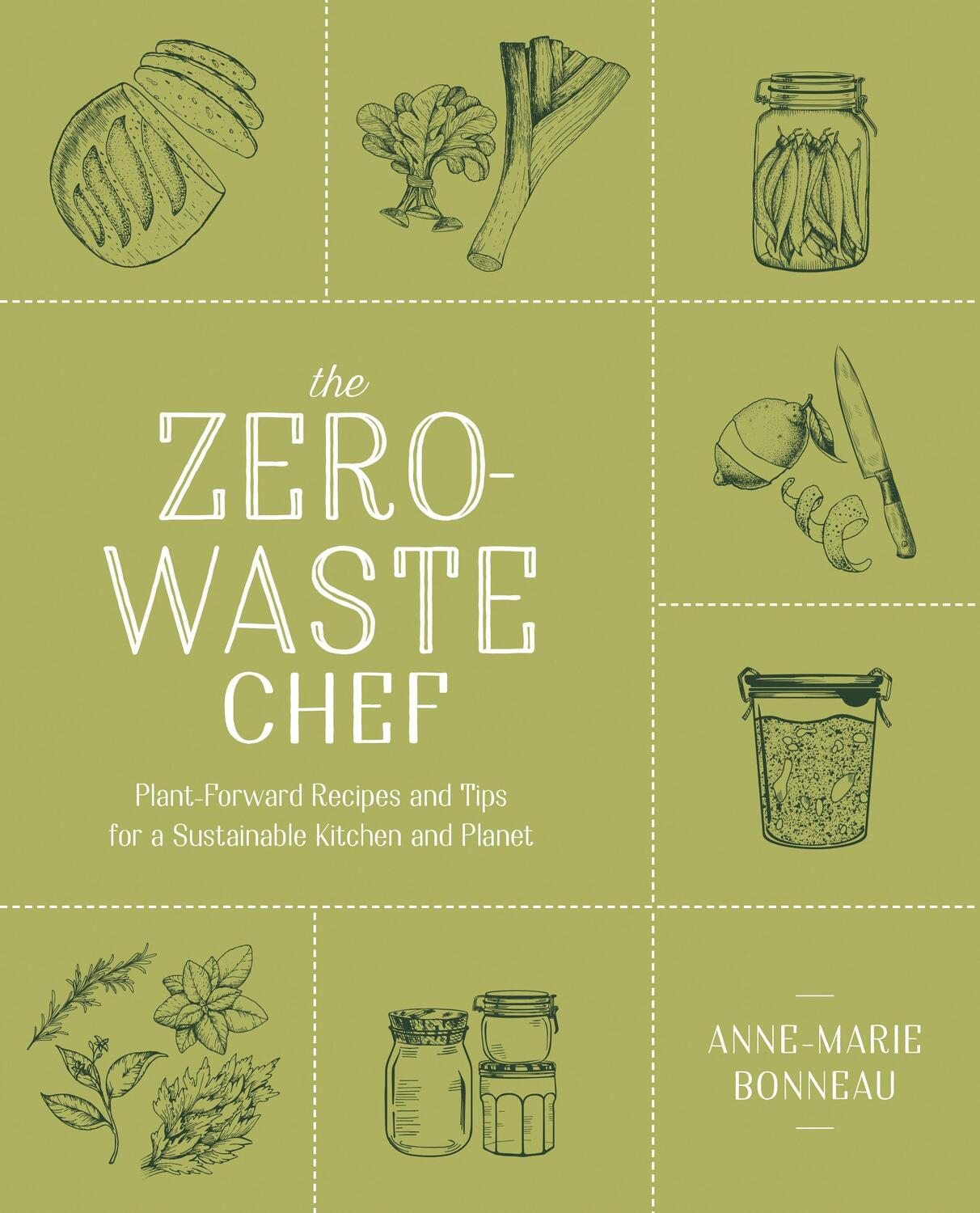 Cover: 9780593188774 | The Zero-waste Chef | Anne-Marie Bonneau | Taschenbuch | Englisch
