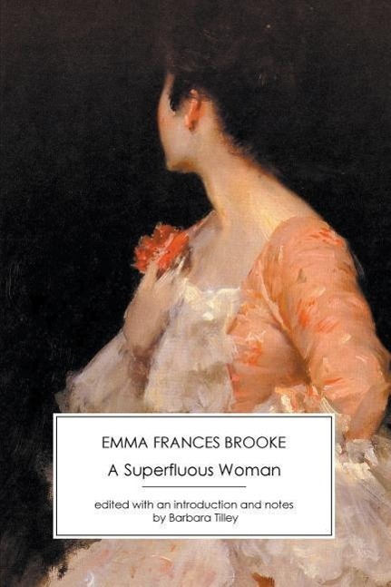 Cover: 9781906469566 | A Superfluous Woman | Emma Frances Brooke | Taschenbuch | Paperback