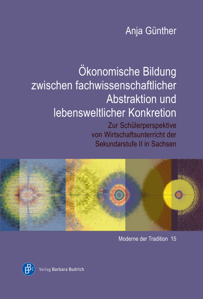Cover: 9783847425946 | Ökonomische Bildung zwischen fachwissenschaftlicher Abstraktion und...