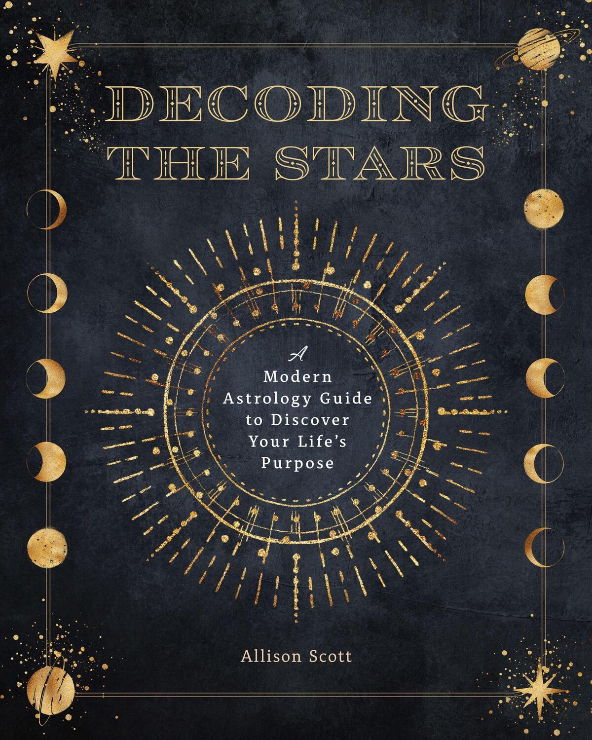 Cover: 9781577153290 | Decoding the Stars | Allison Scott | Taschenbuch | Englisch | 2023