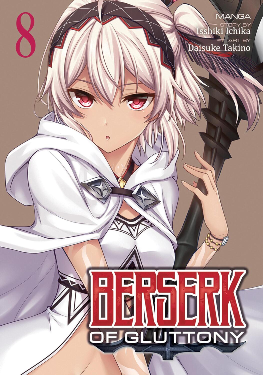 Cover: 9781685794682 | Berserk of Gluttony (Manga) Vol. 8 | Isshiki Ichika | Taschenbuch