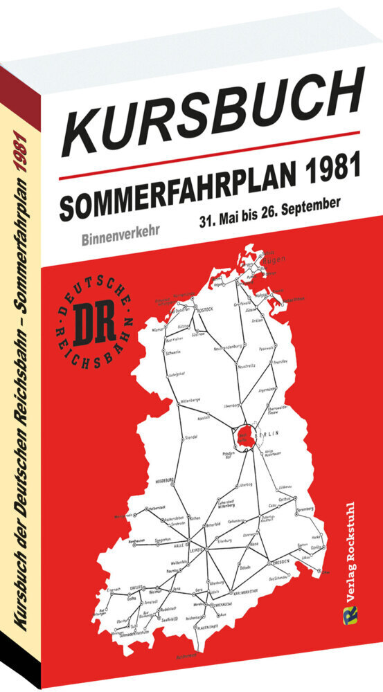 Cover: 9783959666237 | Kursbuch der Deutschen Reichsbahn - Sommerfahrplan 1981 | Rockstuhl