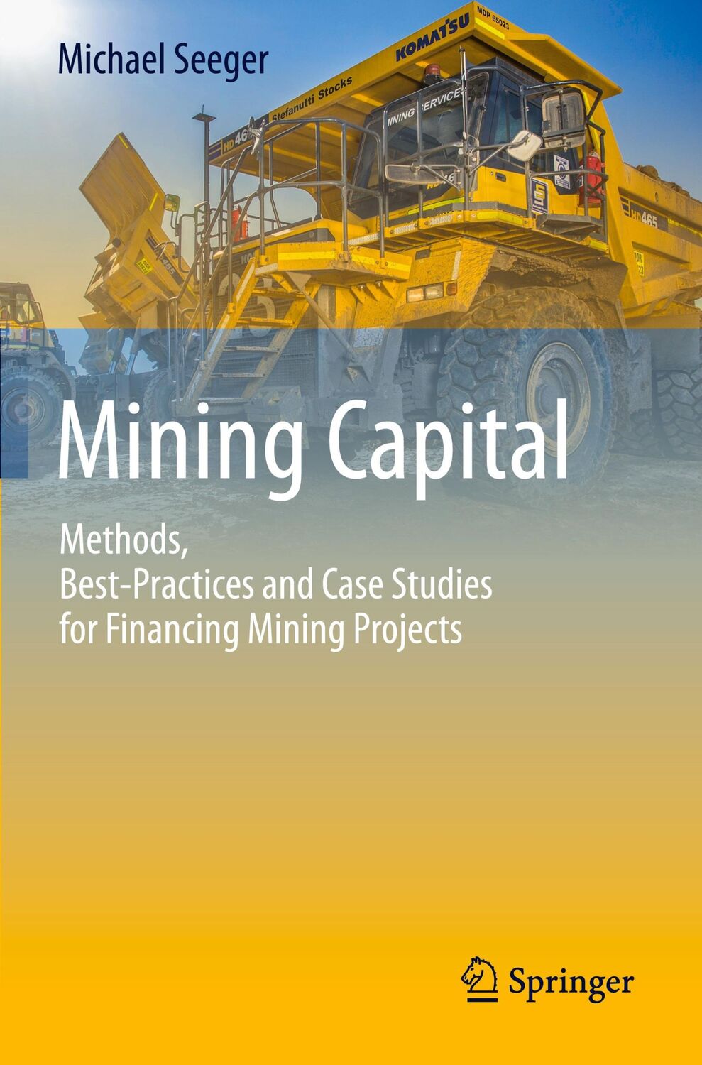 Cover: 9783030312275 | Mining Capital | Michael Seeger | Taschenbuch | Paperback | xxiv