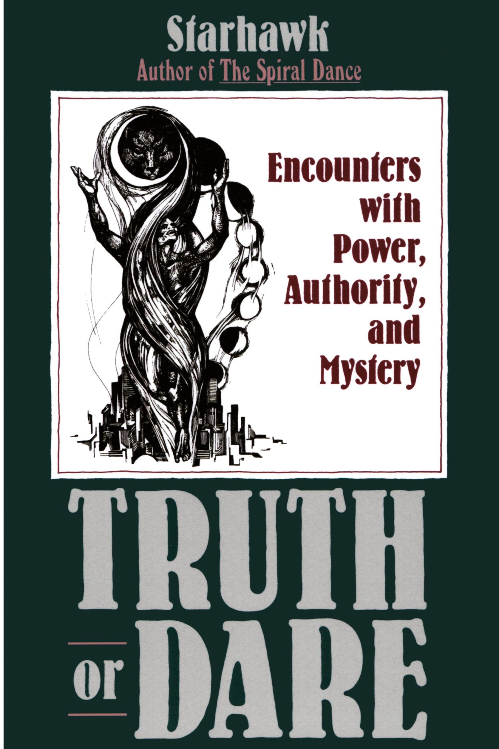 Cover: 9780062508164 | Truth or Dare | Encounters with Power, Authority, and Mystery | Buch