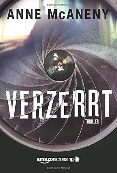 Cover: 9781503948891 | Verzerrt | Anne McAneny | Taschenbuch | Deutsch | Amazon Crossing
