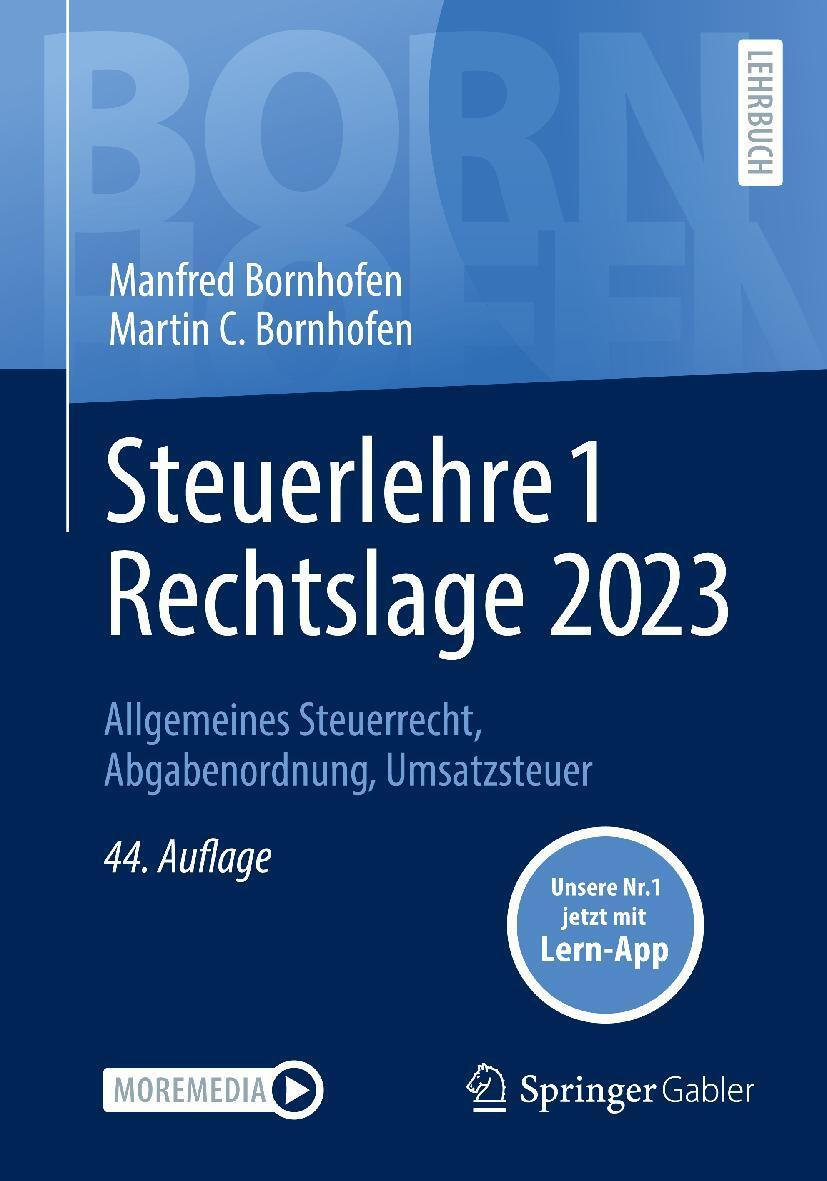 Cover: 9783658409883 | Steuerlehre 1 Rechtslage 2023 | Manfred Bornhofen (u. a.) | Bundle