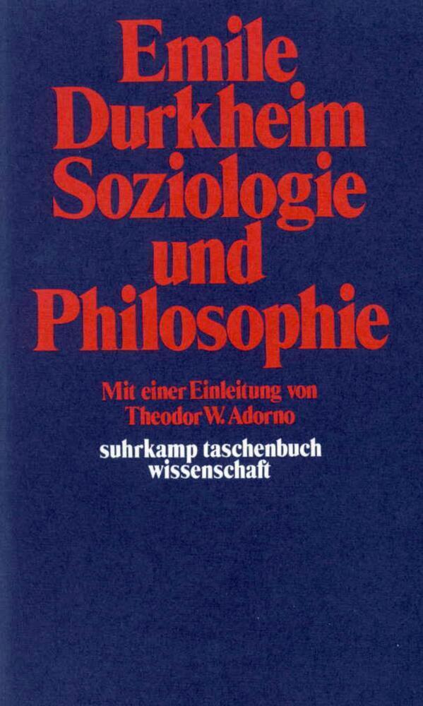 Cover: 9783518277768 | Soziologie und Philosophie | Emile Durkheim | Taschenbuch | 157 S.