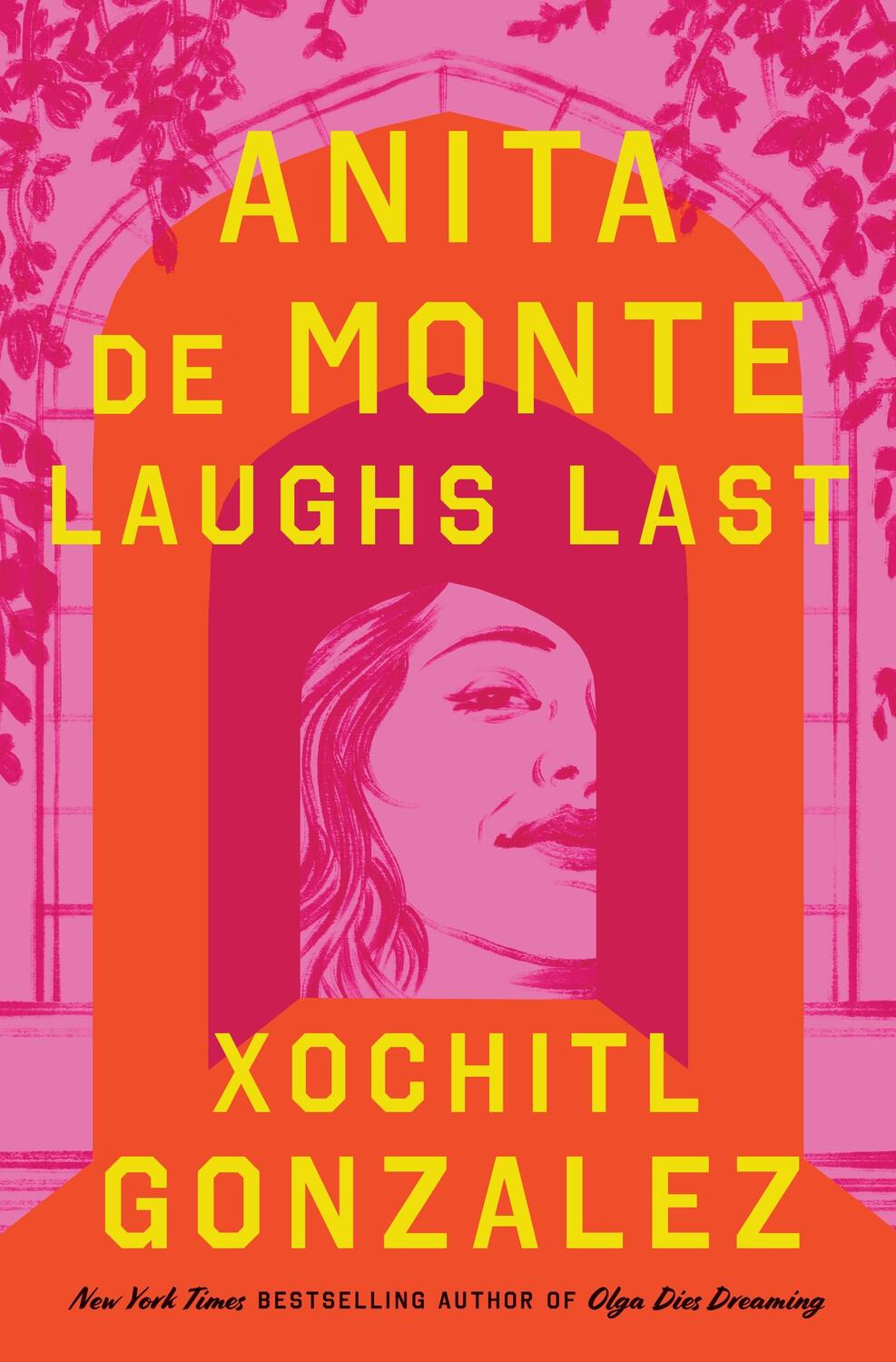 Cover: 9781250356307 | Anita de Monte Laughs Last | A Novel | Xochitl Gonzalez | Taschenbuch