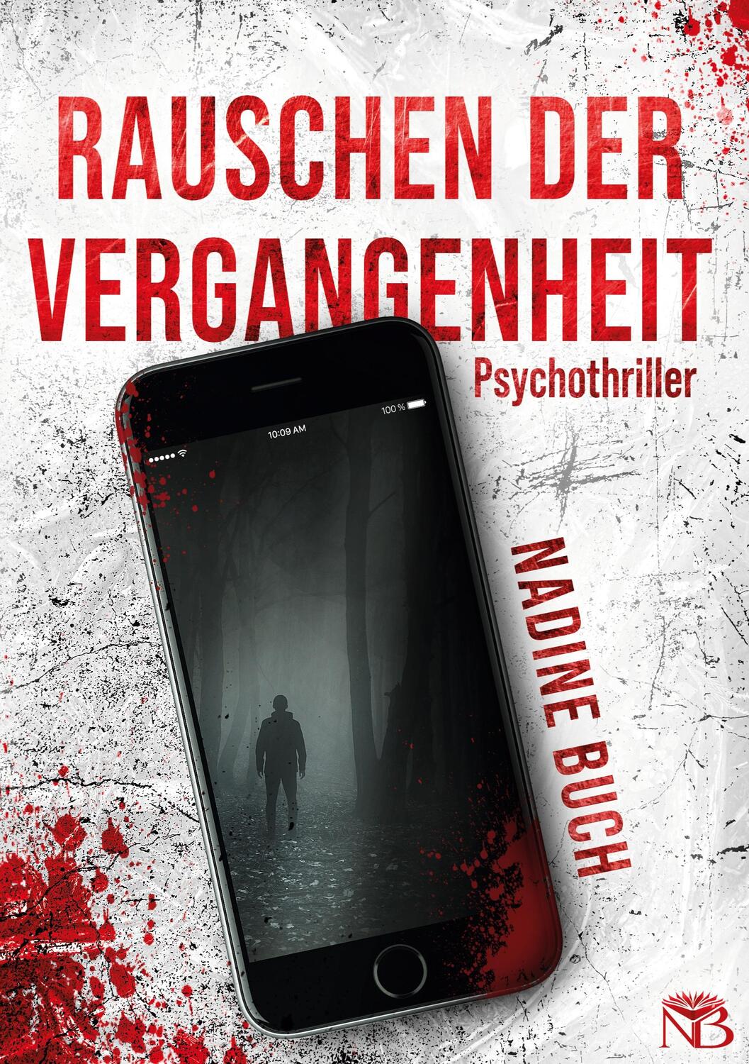 Cover: 9783758364068 | Rauschen der Vergangenheit | Nadine Buch | Taschenbuch | Paperback