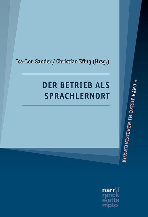 Cover: 9783823384427 | Der Betrieb als Sprachlernort | Isa-Lou Sander (u. a.) | Taschenbuch