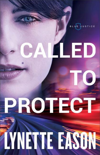 Cover: 9780800727031 | Called to Protect | Lynette Eason | Taschenbuch | Englisch | 2018