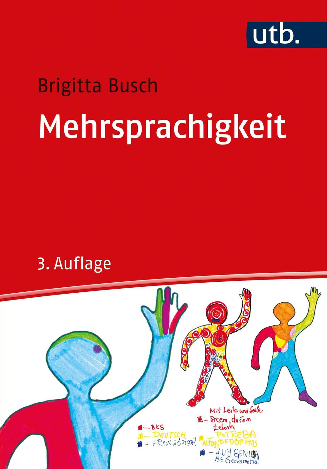Cover: 9783825256524 | Mehrsprachigkeit | Brigitta Busch | Taschenbuch | 255 S. | Deutsch
