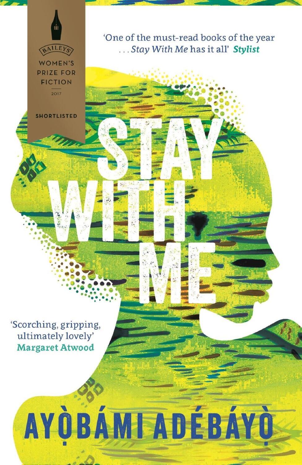 Cover: 9781782119609 | Stay With Me | Ayobami Adebayo | Taschenbuch | Englisch | 2018