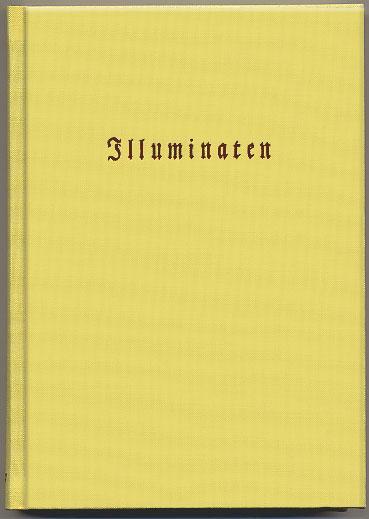 Cover: 9783937592152 | Illuminaten II | Adam Weishaupt (u. a.) | Buch | Deutsch | 2007