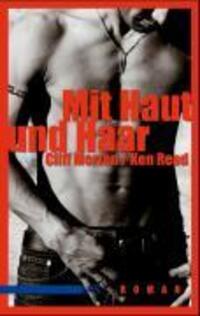 Cover: 9783939542247 | Mit Haut und Haar | Roman | Cliff/Reed, Ken Morten | Taschenbuch