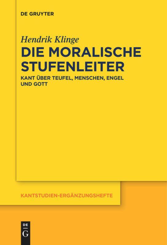 Cover: 9783110685190 | Die moralische Stufenleiter | Hendrik Klinge | Taschenbuch | ISSN