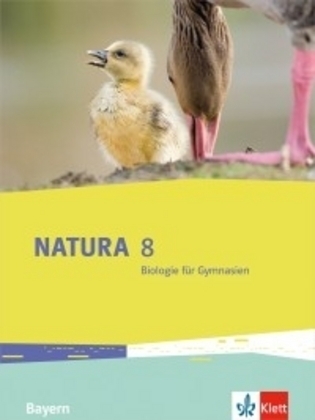 Cover: 9783120494218 | Natura Biologie 8. Schülerbuch Klasse 8. Ausgabe Bayern | Buch | 2020