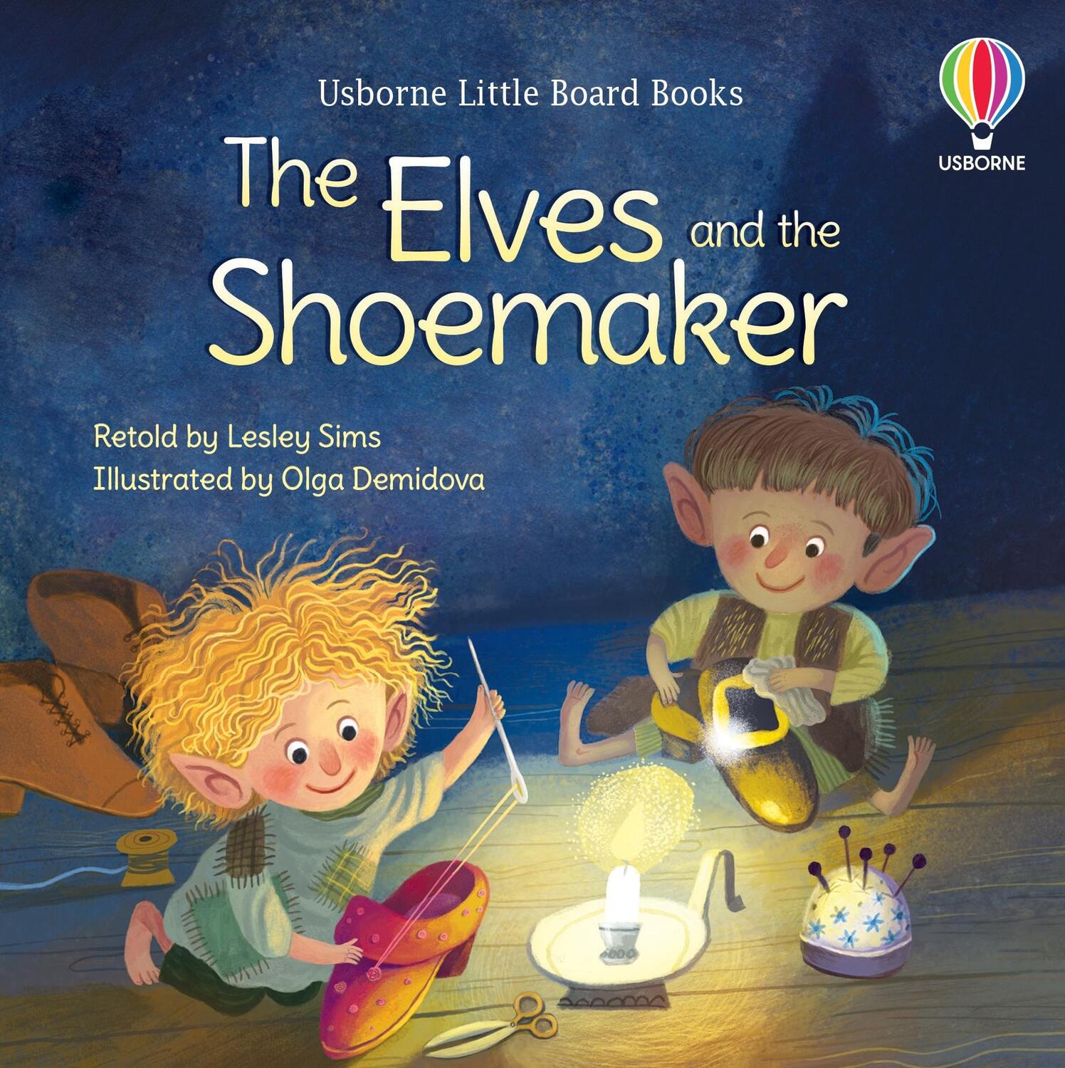 Cover: 9781801312448 | The Elves and the Shoemaker | Lesley Sims | Buch | Papp-Bilderbuch