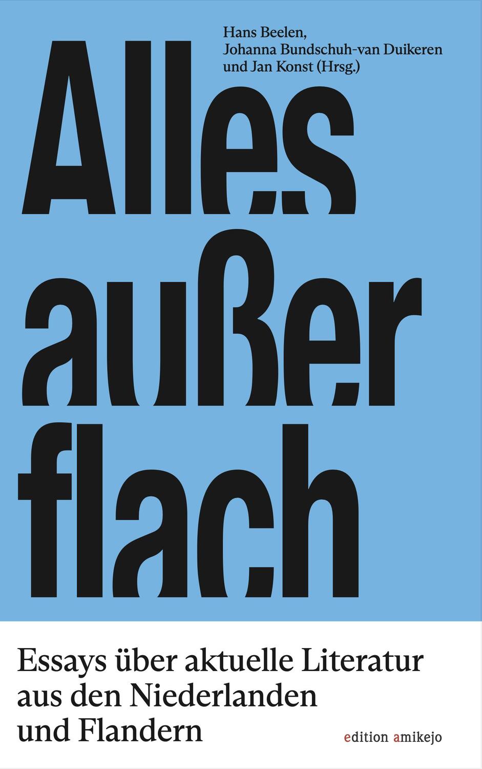 Cover: 9783981889482 | Alles außer flach | Hans Beelen (u. a.) | Taschenbuch | Deutsch | 2024