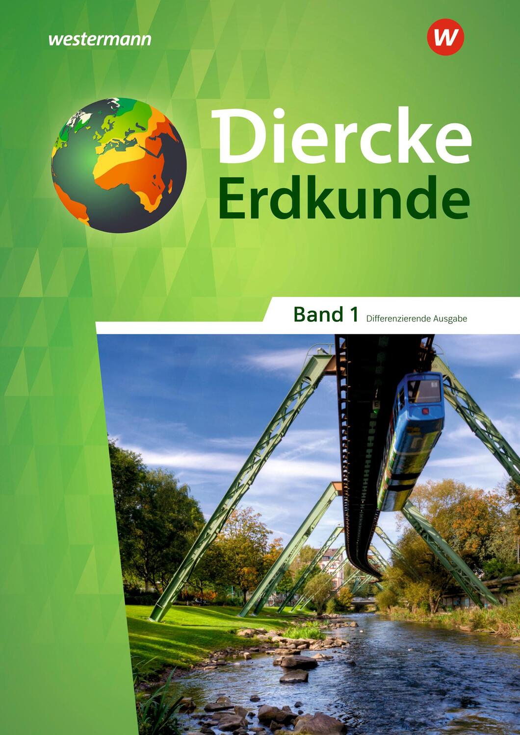 Cover: 9783141136302 | Diercke Erdkunde 1. Schülerband. Differenzierende Ausgabe....