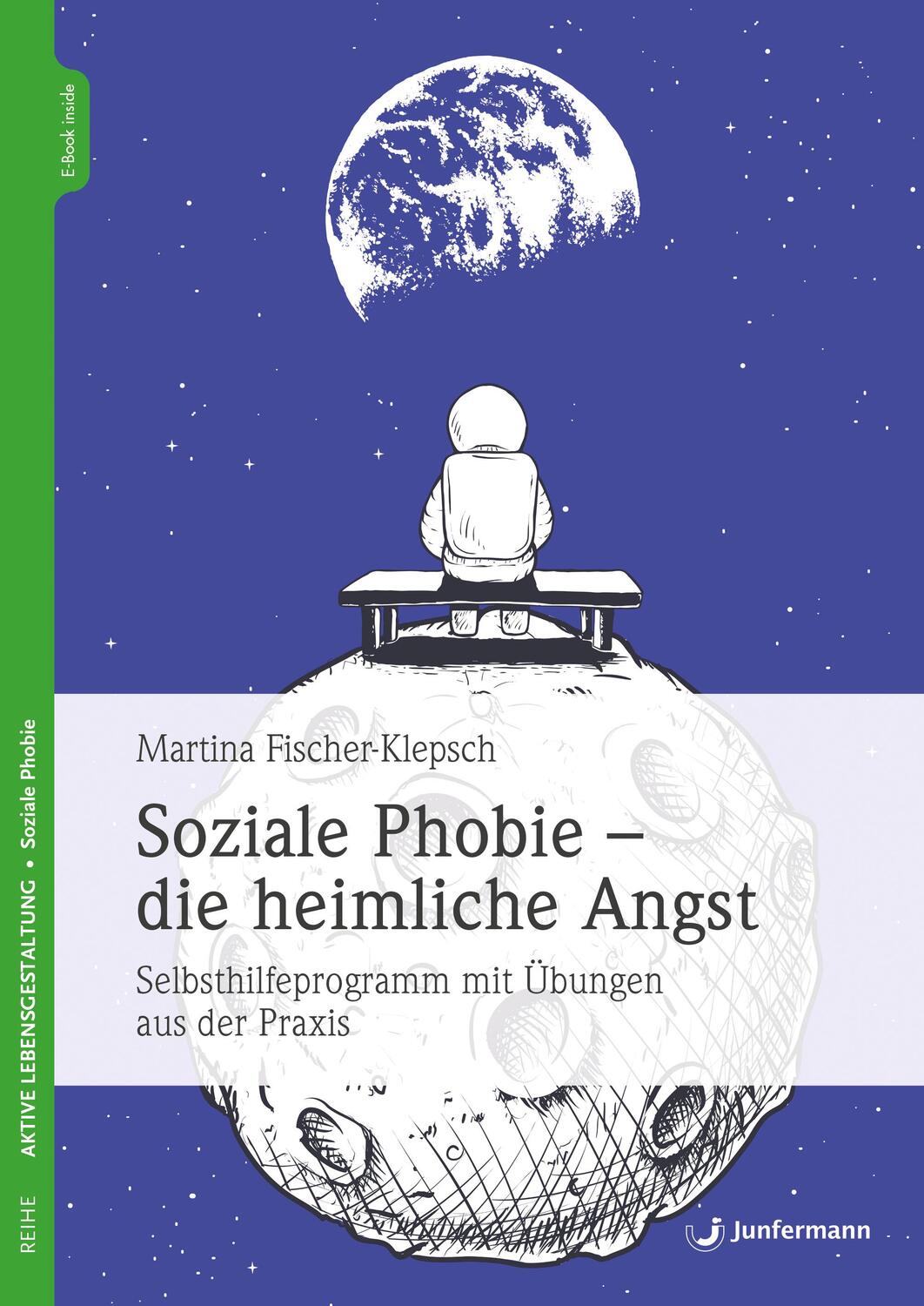 Cover: 9783749501939 | Soziale Phobie - die heimliche Angst | Martina Fischer-Klepsch | Buch