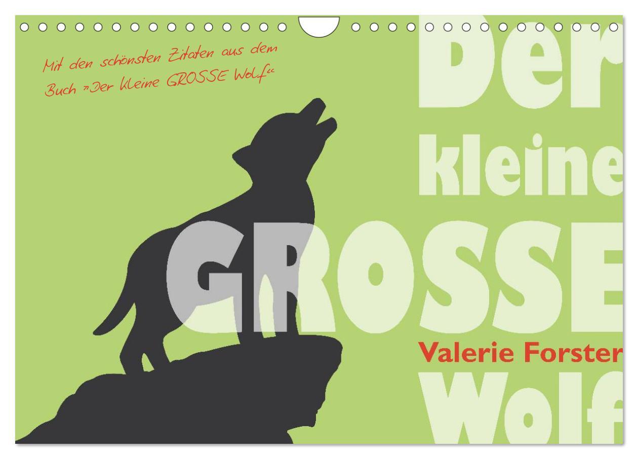 Cover: 9783435726660 | Der kleine GROSSE Wolf - Kalender (Wandkalender 2025 DIN A4 quer),...