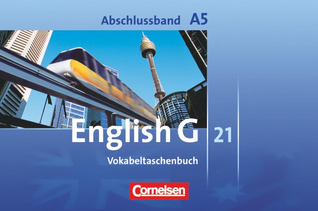 Cover: 9783060323173 | English G 21. Ausgabe A 5. Abschlussband. Vokabeltaschenbuch | Schwarz